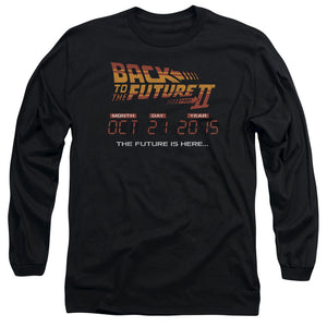 AN OFFCIALLY LICENSED BACK TO THE FUTURE II FUTURE IS HERE MEN'S LONG SLEEVE T-SHIRT BLACK