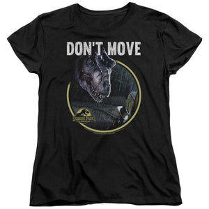 AN OFFCIALLY LICENSED JURASSIC PARK DONT MOVE WOMEN'S REGULAR FIT T-SHIRT BLACK