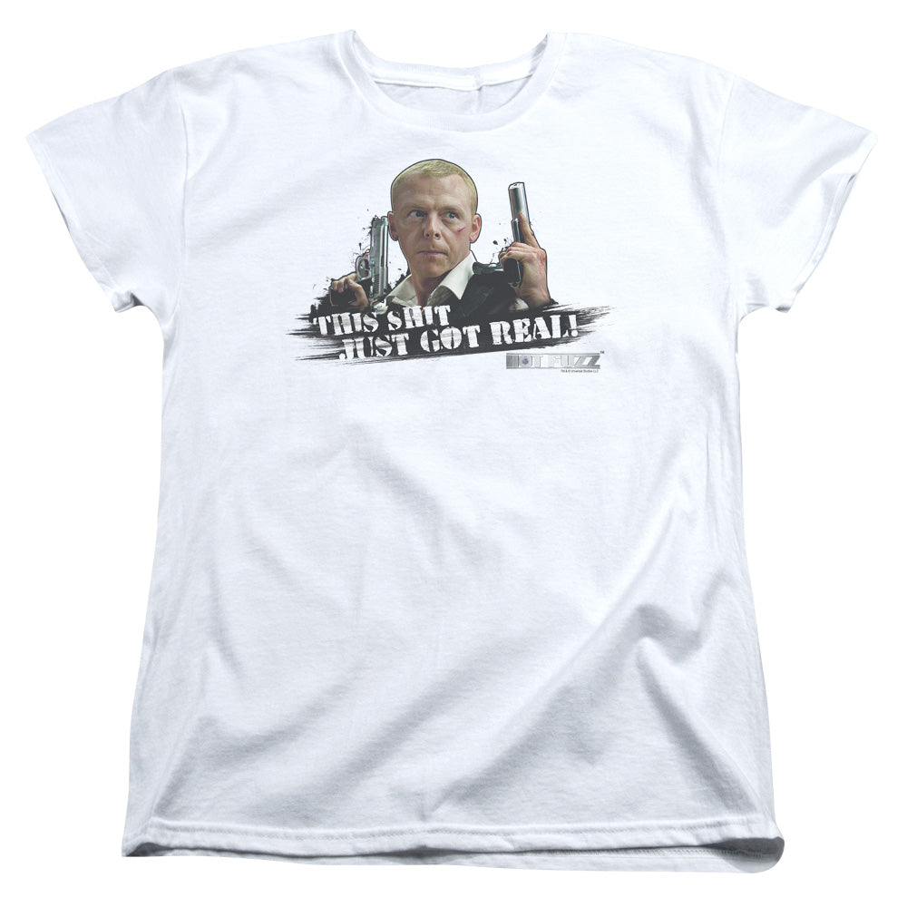 AN OFFCIALLY LICENSED HOT FUZZ JUST GOT REAL WOMEN'S REGULAR FIT T-SHIRT WHITE