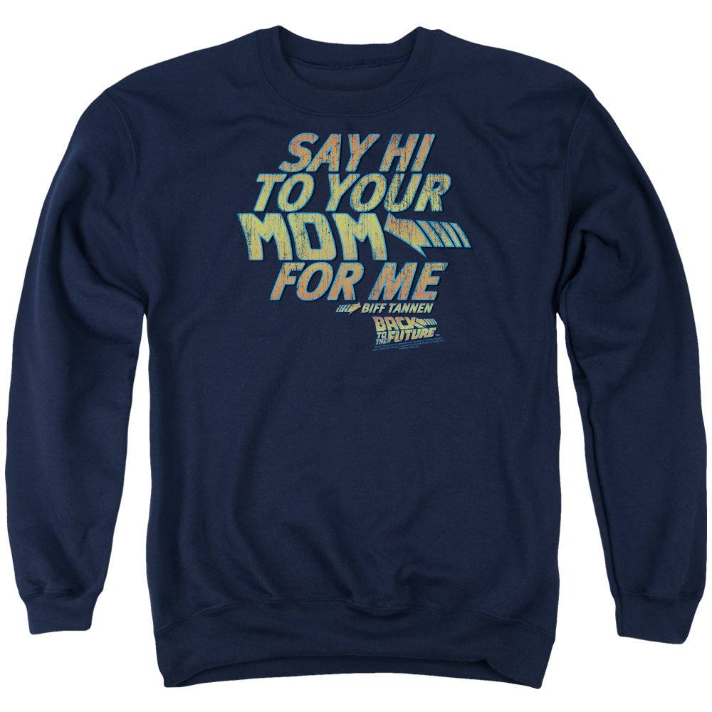 AN OFFCIALLY LICENSED BACK TO THE FUTURE SAY HI ADULT UNISEX CREWNECK SWEATSHIRT NAVY