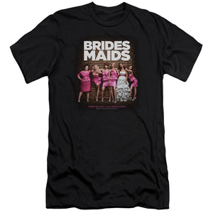 AN OFFCIALLY LICENSED BRIDESMAIDS POSTER MEN'S PREMIUM SLIM FIT T-SHIRT BLACK