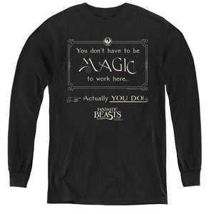 AN OFFCIALLY LICENSED FANTASTIC BEASTS MAGIC TO WORK HERE YOUTH LONG SLEEVE T-SHIRT BLACK