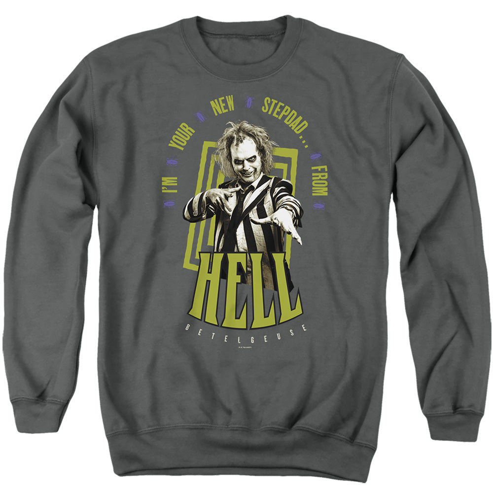 AN OFFCIALLY LICENSED BEETLEJUICE BEETLEJUICE STEPDAD FROM HELL BEETLEJUICE BEETLEJUICE STEPDAD FROM HELL ADULT UNISEX CREWNECK SWEATSHIRT CHARCOAL