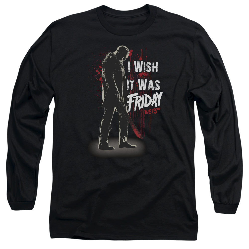 AN OFFCIALLY LICENSED FRIDAY THE 13TH I WISH IT WAS FRIDAY MEN'S LONG SLEEVE T-SHIRT BLACK