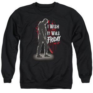 AN OFFCIALLY LICENSED FRIDAY THE 13TH I WISH IT WAS FRIDAY ADULT UNISEX CREWNECK SWEATSHIRT BLACK