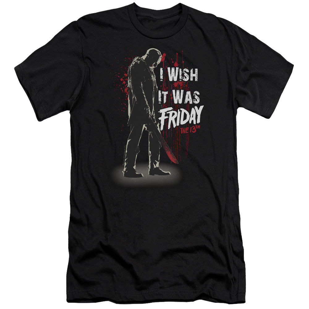 AN OFFCIALLY LICENSED FRIDAY THE 13TH I WISH IT WAS FRIDAY MEN'S PREMIUM SLIM FIT T-SHIRT BLACK