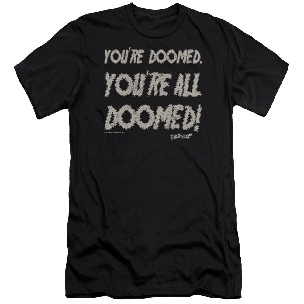 AN OFFCIALLY LICENSED FRIDAY THE 13TH DOOMED MEN'S PREMIUM SLIM FIT T-SHIRT BLACK