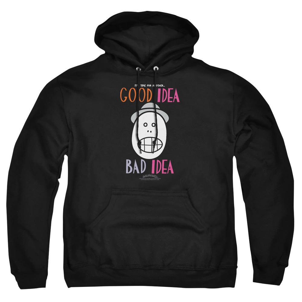 AN OFFCIALLY LICENSED ANIMANIACS GOOD IDEA BAD IDEA ADULT UNISEX PULLOVER HOODIE BLACK