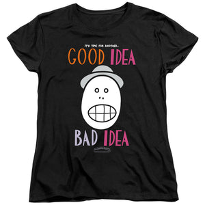 AN OFFCIALLY LICENSED ANIMANIACS GOOD IDEA BAD IDEA WOMEN'S REGULAR FIT T-SHIRT BLACK